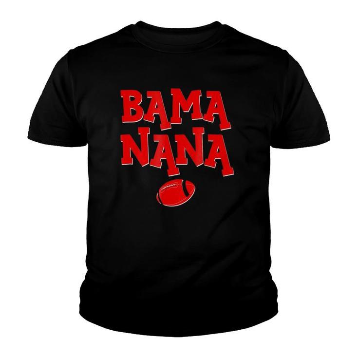 Bdaz Bama Nana Alabama Grandmother Youth T-shirt