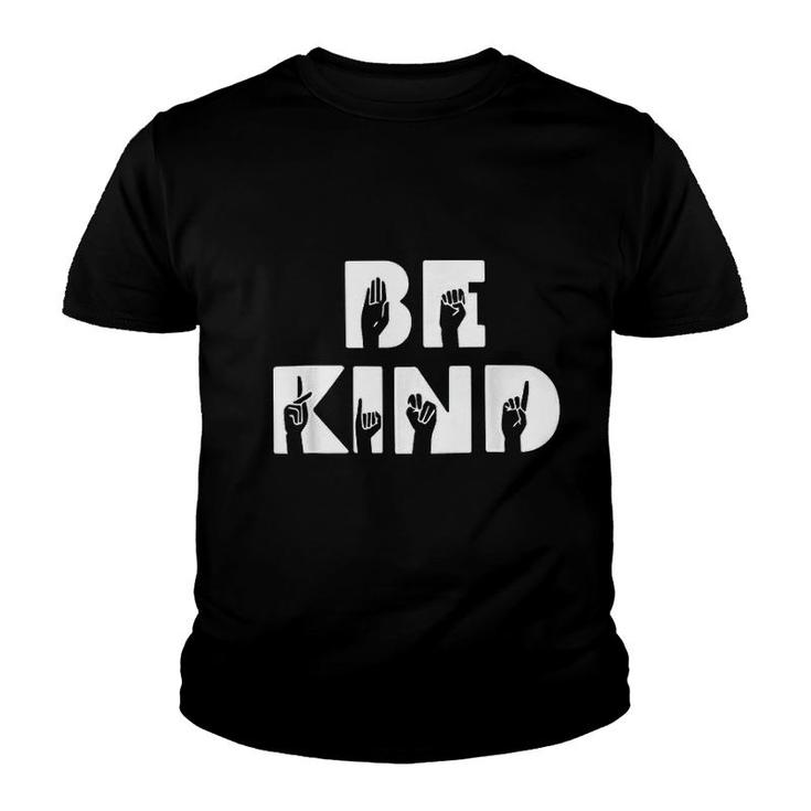 Be Kind Asl Sign Language Interpreter Youth T-shirt