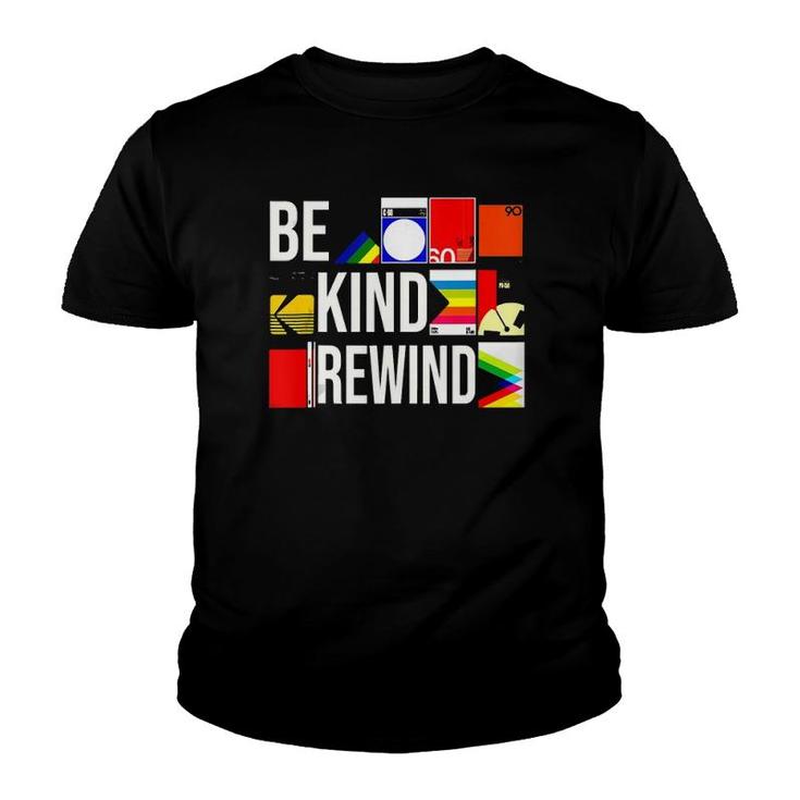 Be Kind Rewind Vhs 80S Nostalgia Dark Theme  Youth T-shirt