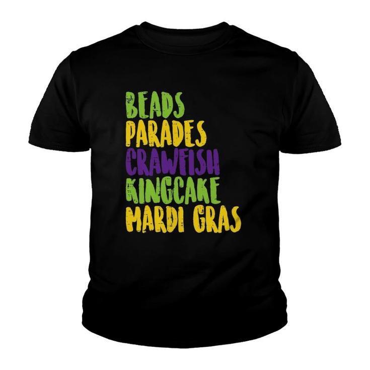 Beads Parades Crawfish King Cake Mardi Gras Carnival Gift Youth T-shirt
