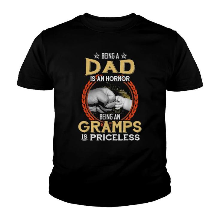 Being A Dad Is An Honor Being A Gramps Is Priceless Vintage  Youth T-shirt