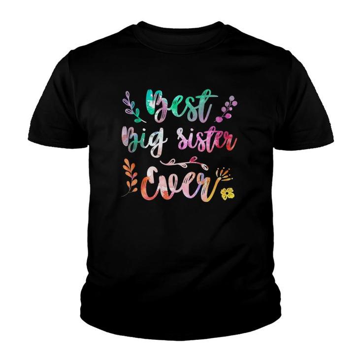 Best Big Sister Ever Christmas Mother's Day For Women Mom Youth T-shirt