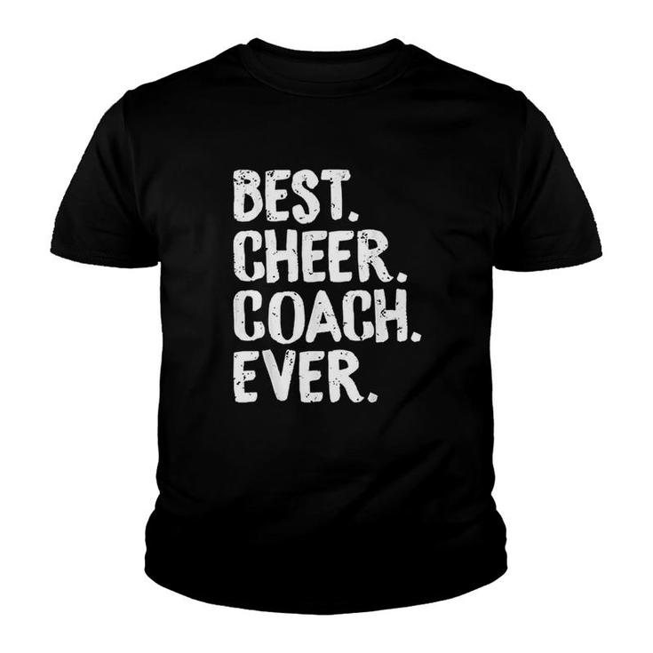 Best Cheer Coach Ever Cheerleading Youth T-shirt