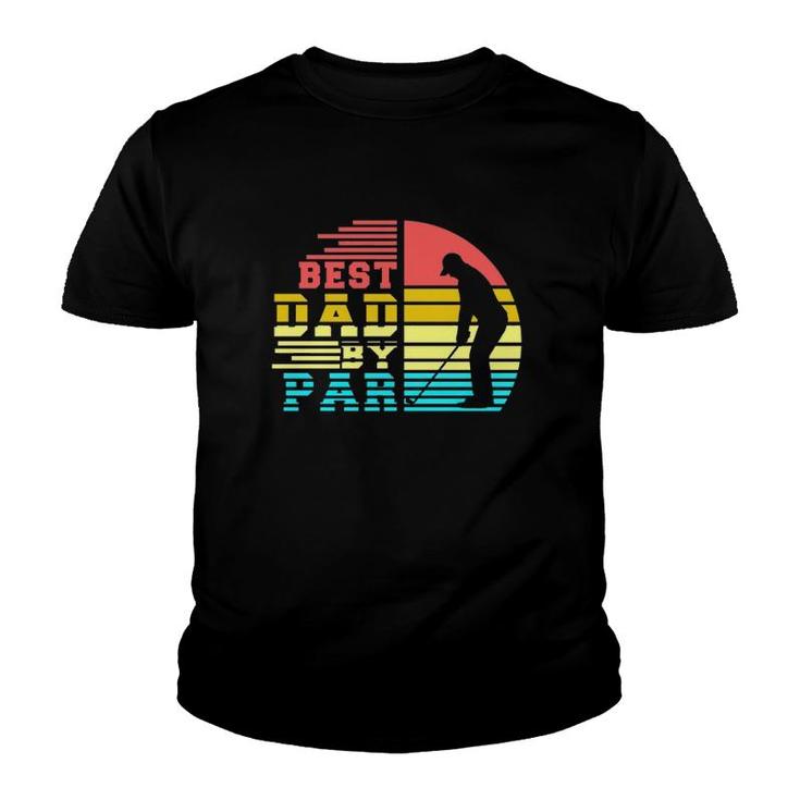 Best Dad By Par Retro Sunset Youth T-shirt