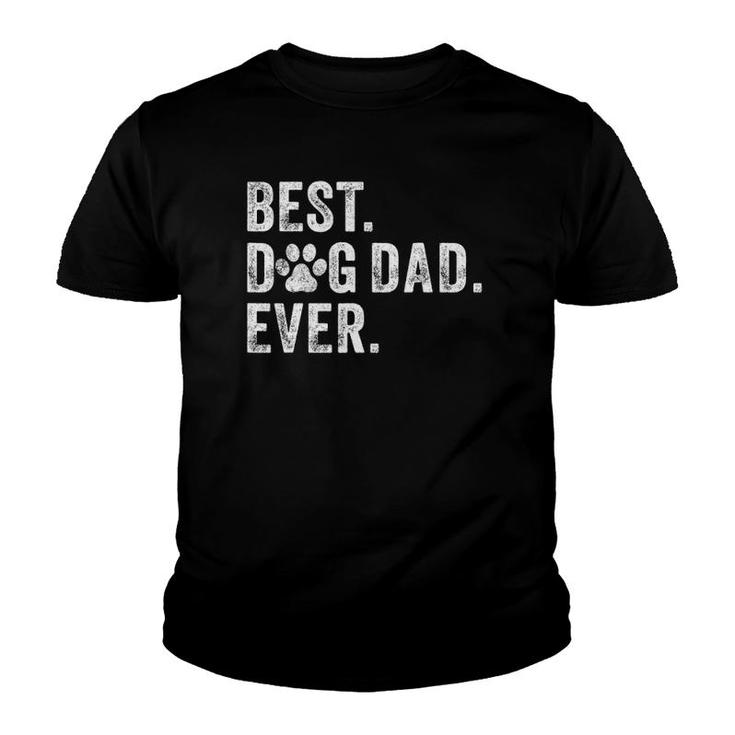 Best Dog Dad Ever Dog Daddy Funny Father's Day Vintage Youth T-shirt