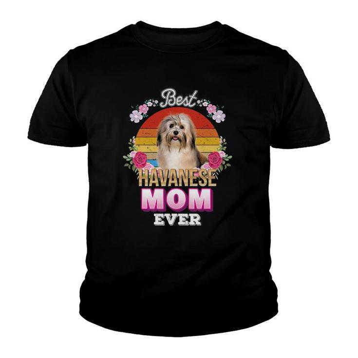 Best Dog Mom Ever Havanese Floral Retro Lover Mother Day Youth T-shirt