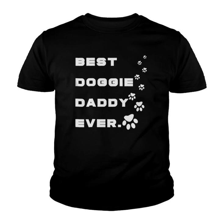 Best Doggie Daddy Ever Youth T-shirt