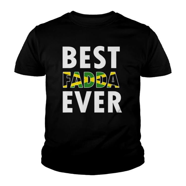 Best Fadda Ever Funny Jamaican Dad Fathers Day Gift Youth T-shirt