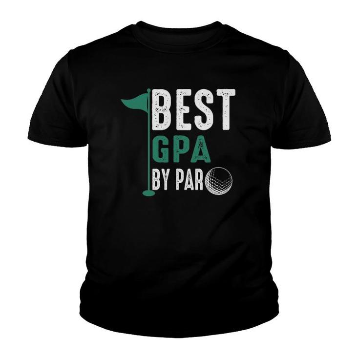 Best Gpa By Par Father's Day Golf Youth T-shirt