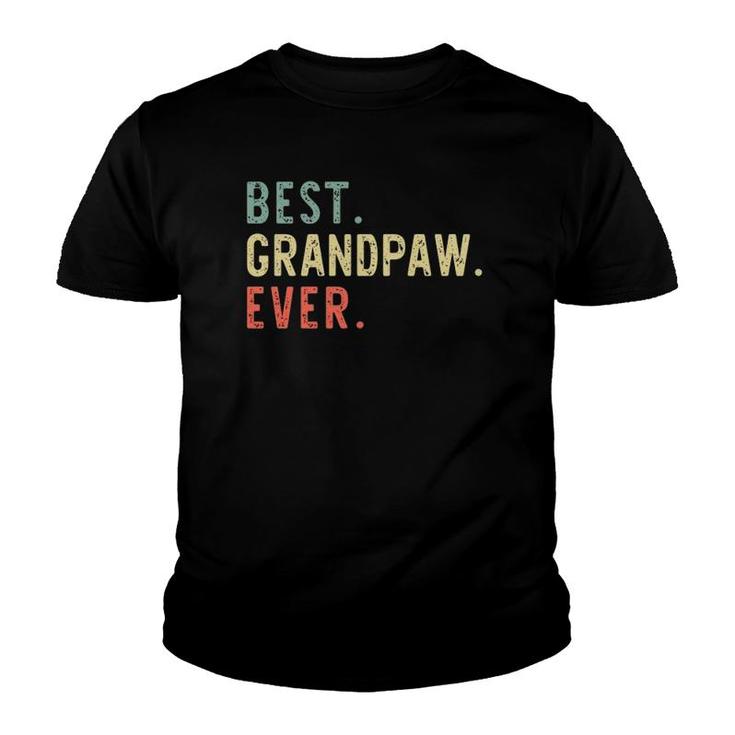Best Grandpaw Ever Cool Funny Vintage Father's Day Gift Youth T-shirt