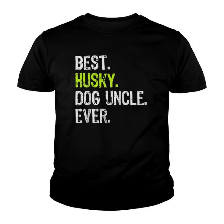 Best Husky Dog Uncle Ever Raglan Baseball Tee Youth T-shirt