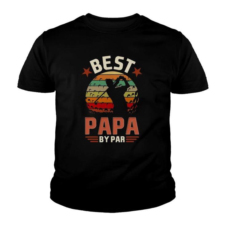 Best Papa By Par Golfing Funny Golf Golfer Youth T-shirt