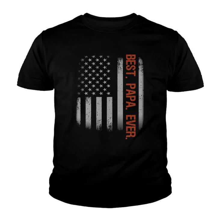Best Papa Ever American Flag Fathers Day Gift Youth T-shirt