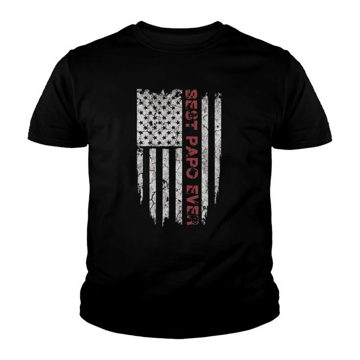 Best Papo Ever  American Flag Gift For Grandpa Youth T-shirt