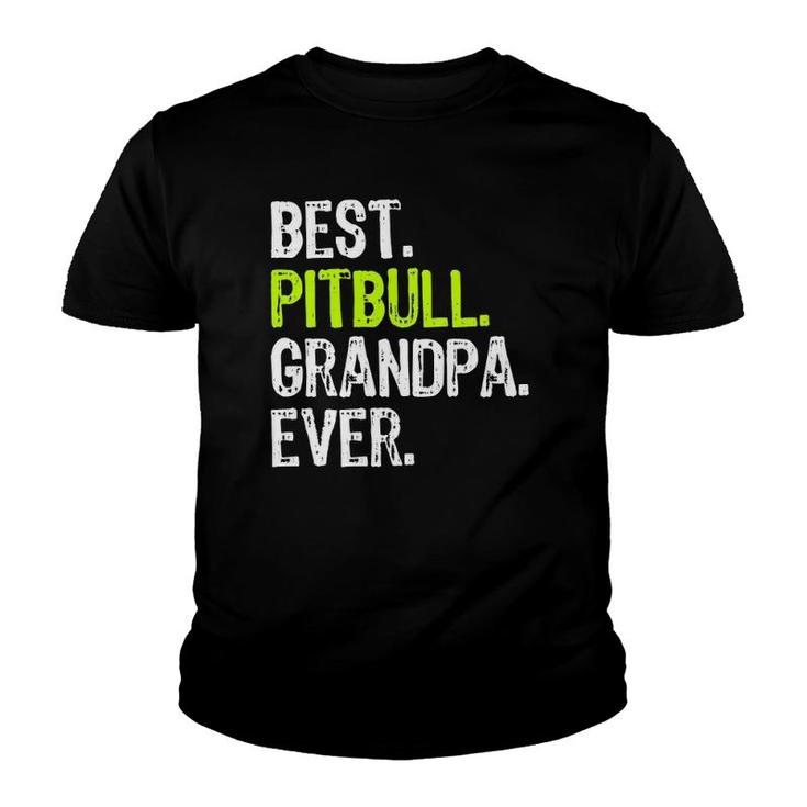 Best Pitbull Grandpa Ever Dog Lover Youth T-shirt