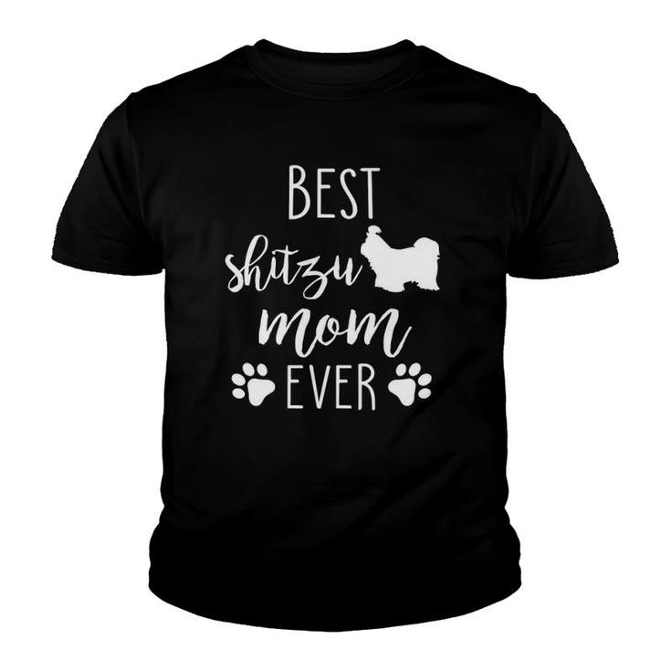 Best Shitzu Mom Ever  Dog Mothers Day Gift Youth T-shirt