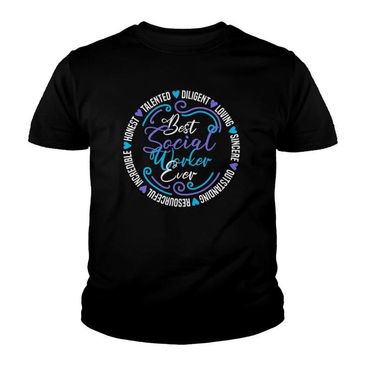 Best Social Worker Ever Social Worker Youth T-shirt