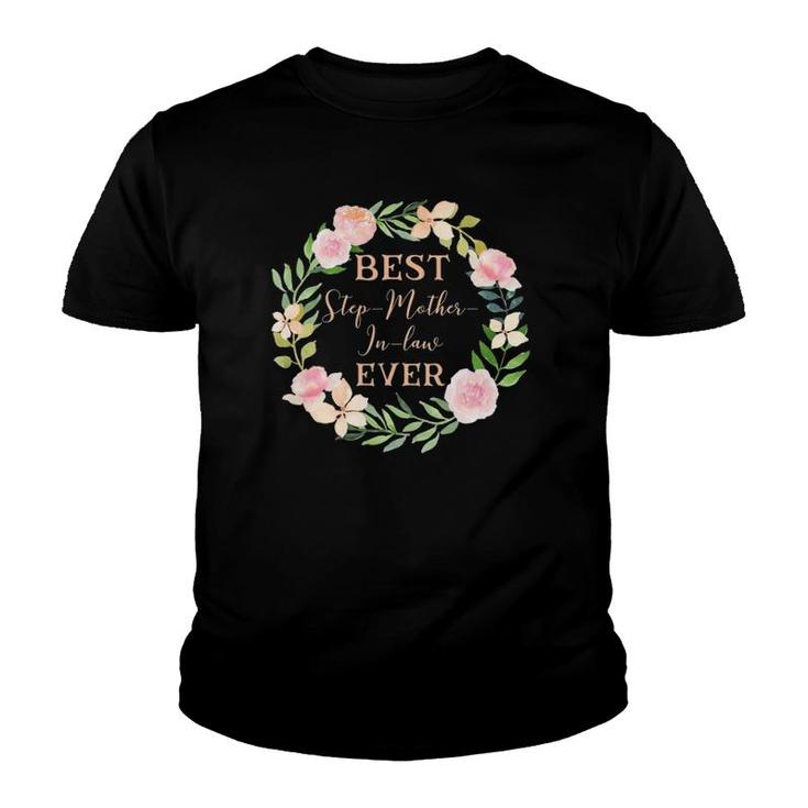 Best Step Mother In Law Ever Step Mom Step Mother-In-Law Youth T-shirt