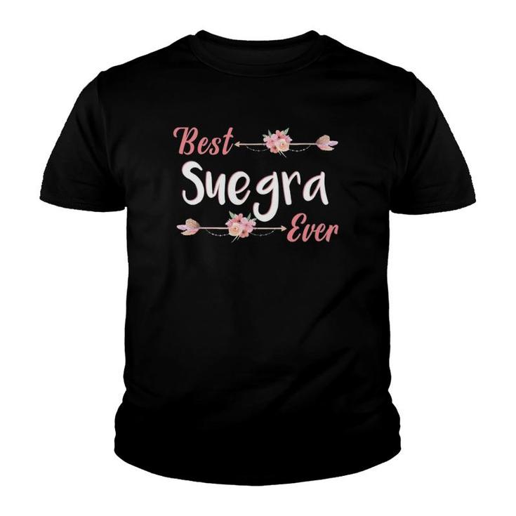 Best Suegra Ever Spanish Mother In Law Floral Gift Youth T-shirt
