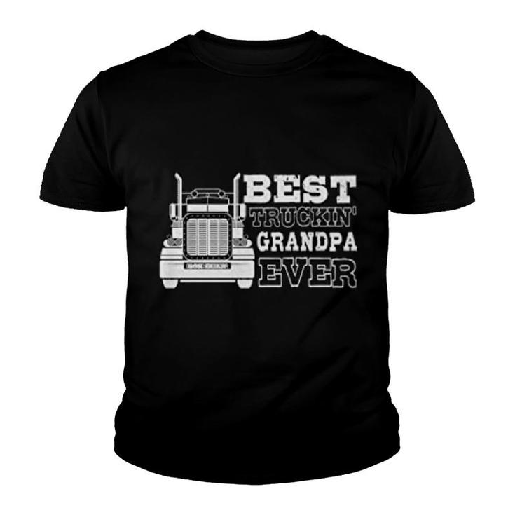 Best Trucking Grandpa Ever For Trucker Youth T-shirt