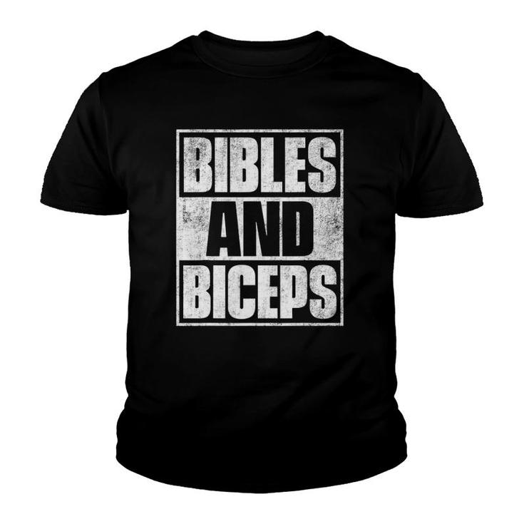Bibles And Biceps Gym Motivational S Youth T-shirt