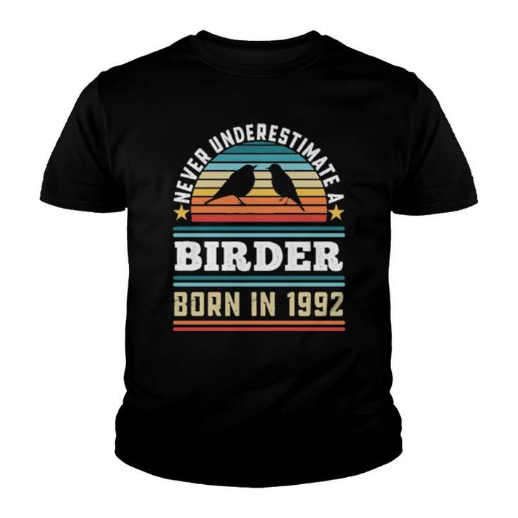 Birder Born 1992 30Th Birthday Birding  Youth T-shirt