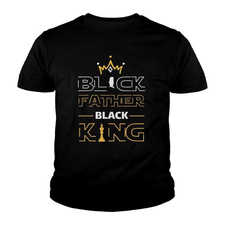 Black Father Black King Melanin Dad Fathers Day Father Fun Youth T-shirt