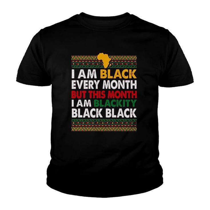 Black History Every Month Idea Youth T-shirt