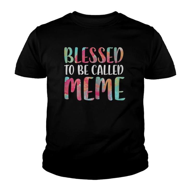 Blessed To Be Called Meme Mother's Day Youth T-shirt