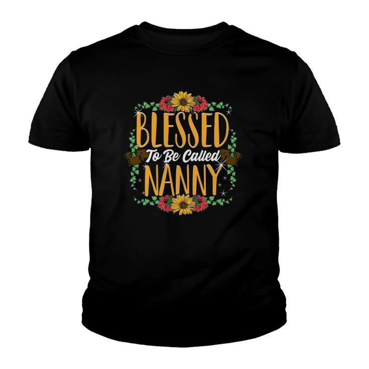 Blessed To Be Called Nanny Cute Nanny Mothers Day Gifts Youth T-shirt