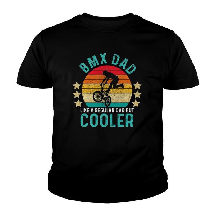 Bmx Dad Like A Regular Dad But Cooler Vintage Youth T-shirt
