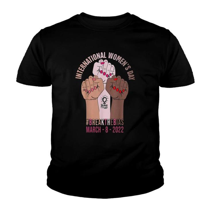 Break The Bias 8 March 2022 International Women's Day Gift Youth T-shirt