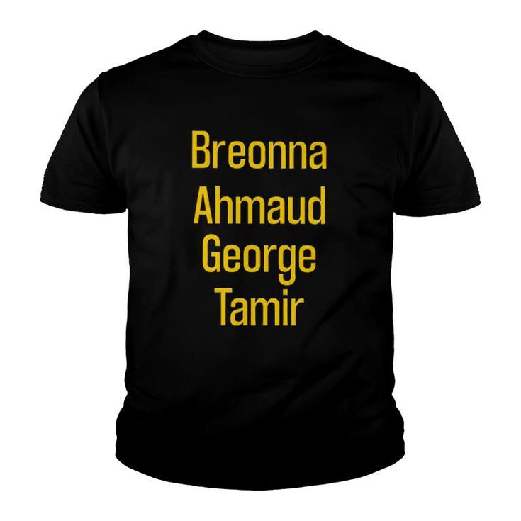 Breonna Ahmaud George Tamir Black Lives Matter Youth T-shirt