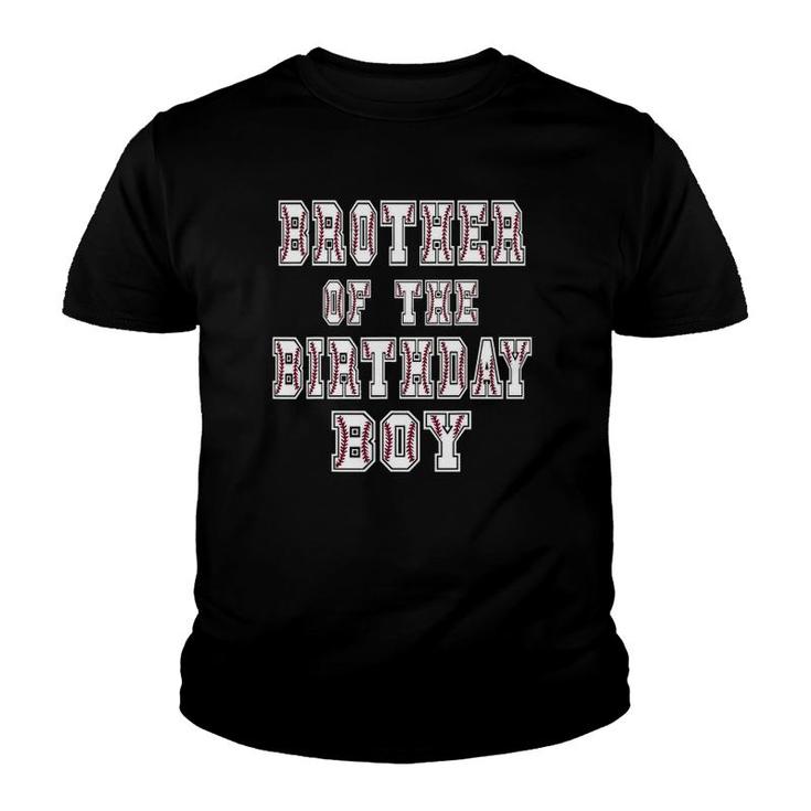 Brother Of The Birthday Baller Baseball Themed Party Youth T-shirt