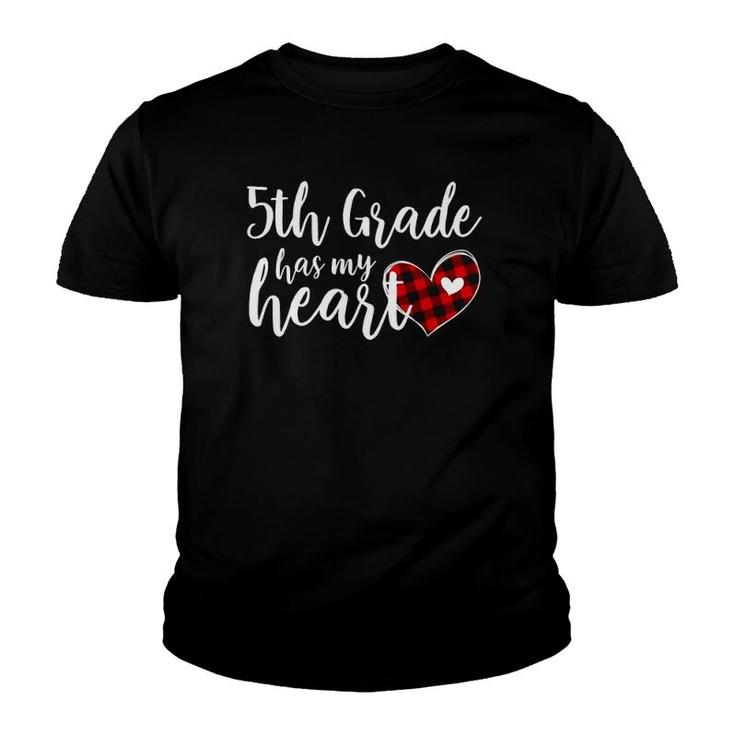 Buffalo Plaid 5Th Grade Has My Heart Teacher Valentine Youth T-shirt