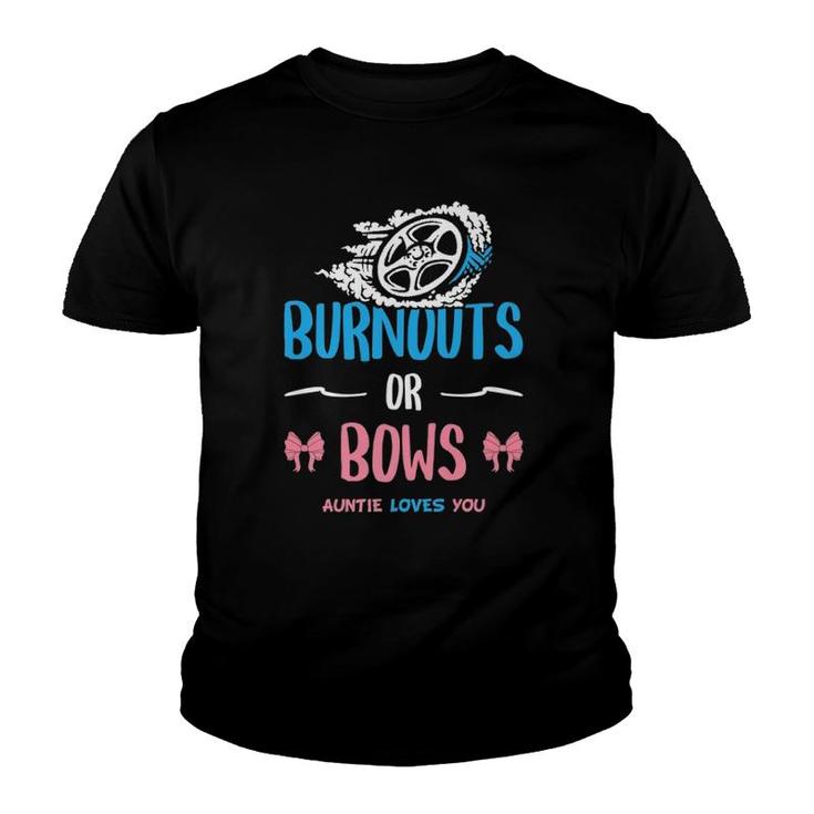 Burnouts Or Bows Gender Reveal Baby Party Announcement Aunt  Youth T-shirt