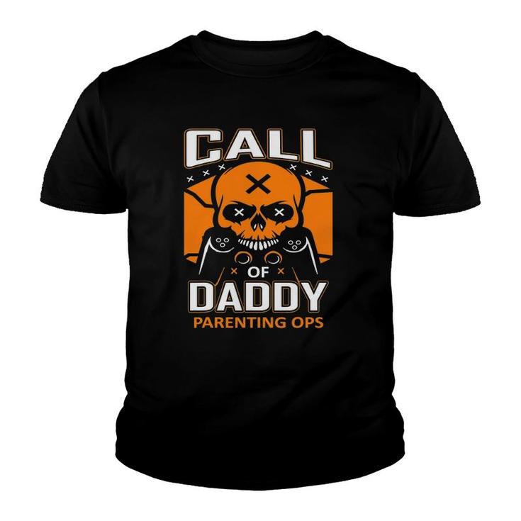 Call Of Daddy Parenting Ops Gamer Dad Funny Fathers Day Youth T-shirt