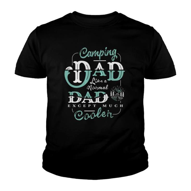 Camping Dad Gifts For Daddy Father's Day Camper Men Youth T-shirt