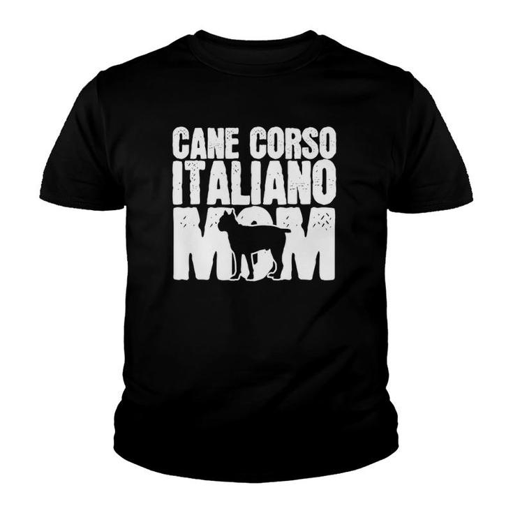 Cane Corso Dog Mom Mama Mother's Day Gift Youth T-shirt