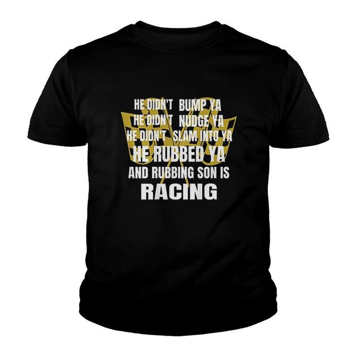Car Racing Funny Race Quote Youth T-shirt