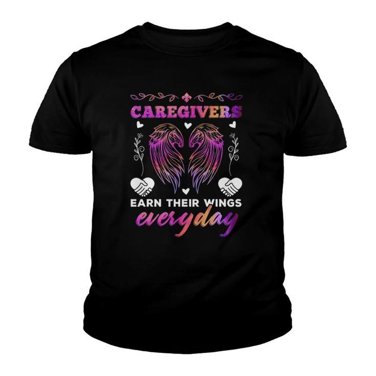 Caregivers Earn Their Wings Everyday Colorful Caregiving Youth T-shirt