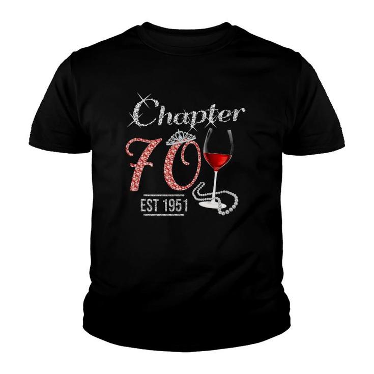 Chapter 70 Years Est 1951 70Th Birthday Wine Pink Crown Youth T-shirt