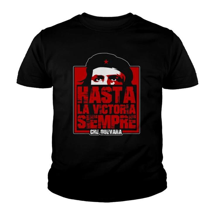 Che Guevara Revolutionary Hasta La Victoria Siempre Youth T-shirt Che Guevara Revolutionary Hasta La Victoria Siempre Youth T-shirt