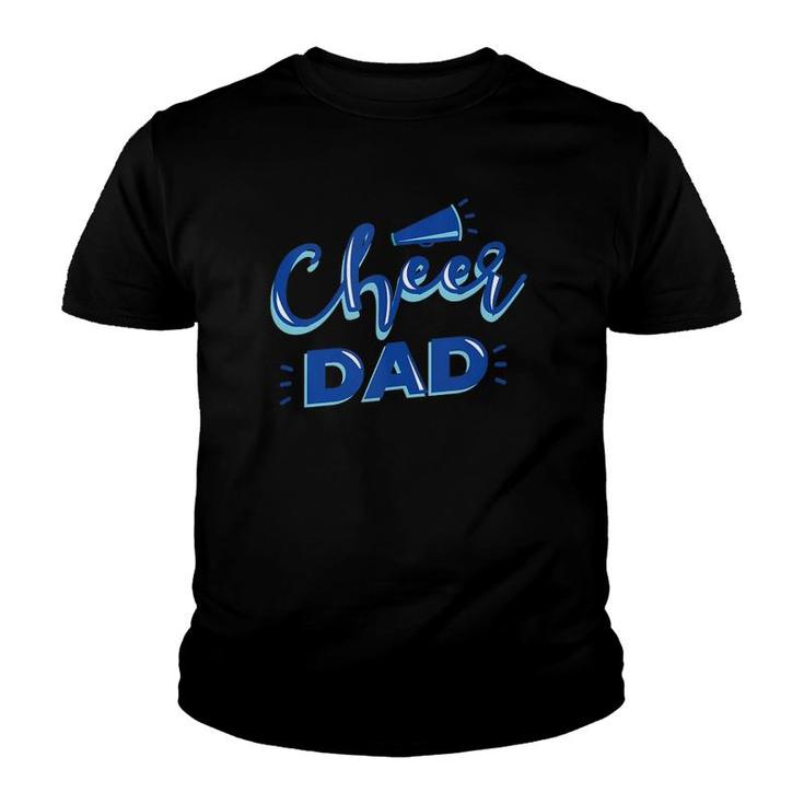 Cheer Dad - Proud Cheerleader Father Cheer Parent  Youth T-shirt
