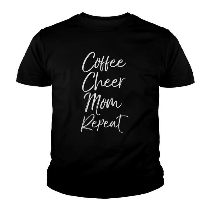 Cheerleader Mother Gift For Women Coffee Cheer Mom Repeat Raglan Baseball Tee Youth T-shirt