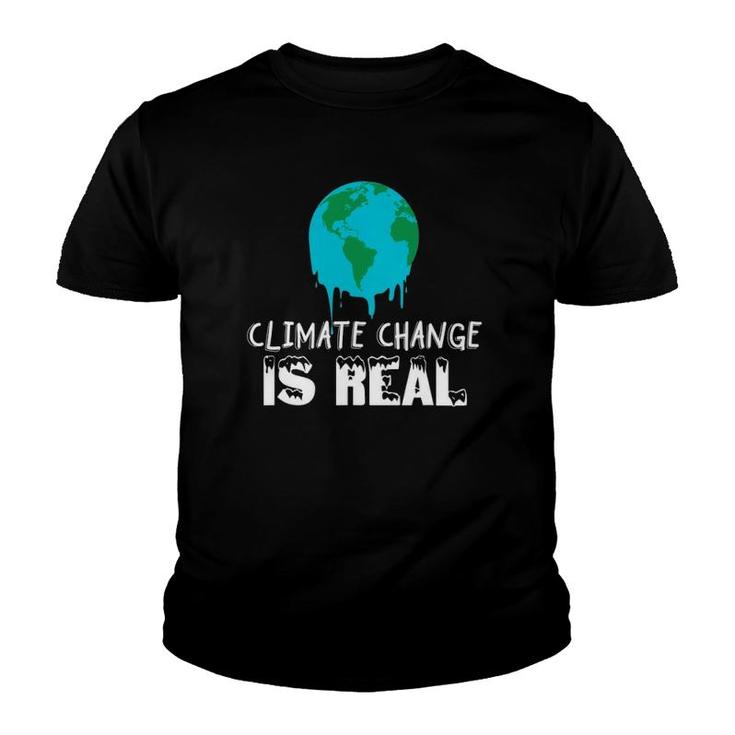 Climate Change Is Real Global Warming Youth T-shirt