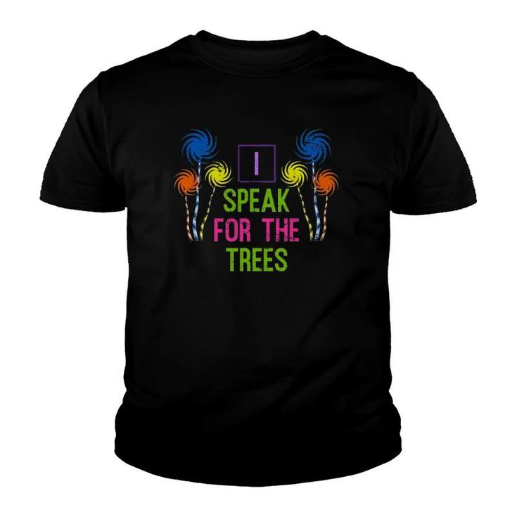 Colorful Earth Day Speak For The Trees Gift Youth T-shirt
