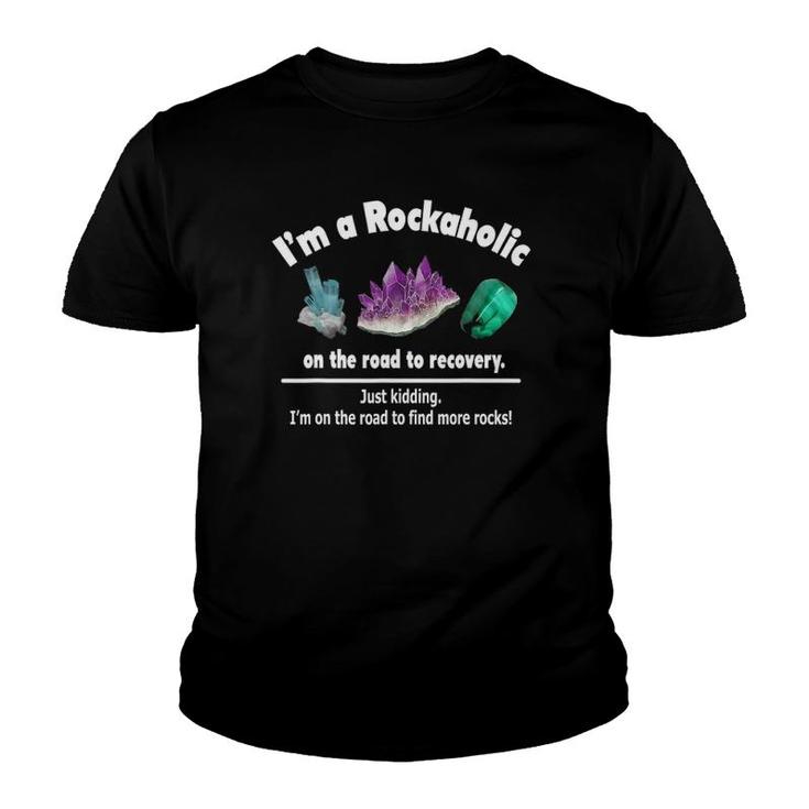 Colorful Rockaholic 3 Crystals For Rock Collectors Youth T-shirt