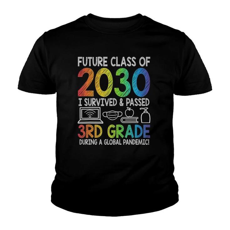 Colourful Class Of 2030 3Rd Grade Last Day Of School Youth T-shirt