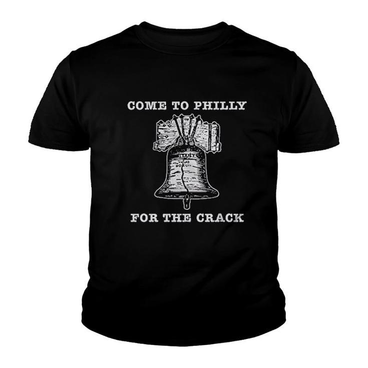 Come To Philly For The Crack Youth T-shirt